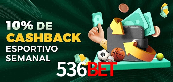 10% de bônus de cashback na 536bet