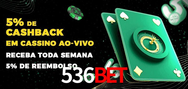 Promoções do cassino ao Vivo 536bet